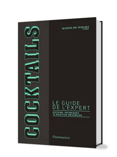 LE GUIDE DE L'EXPERT Cocktails #1